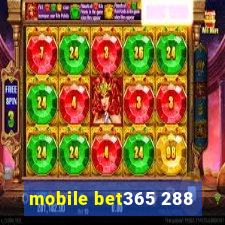 mobile bet365 288